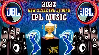New Style IPL Dj Song 2024 | IPL Dj Song 2025 | IPL new music 2025 | IPL remix song | IPL dj song