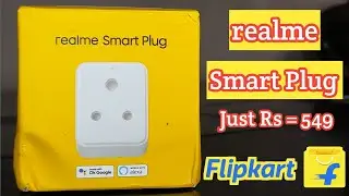 Realme Smart Plug 6A Unboxing | Realme Wi-Fi Smart Plug | Smart Plug | Best Smart Plug Just Rs=549🔥