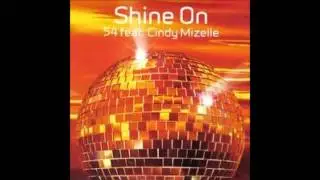 54 feat. Cindy Mizelle - Shine On (Rhythm Masters Vocal)