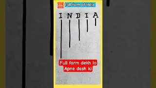 Full form of India | India' full form | #Indiafullform #fullform #shorts #viralshort #ytshorts