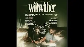 Wiltwither - Locked Away (clip LIVE 5/25/2024 at The Milestone Charlotte, NC)