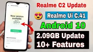 Realme C2 C.41 Realme Ui new update | Android 10, new features | Realme C2 Android 10 update
