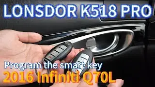 2016 Infiniti Q70L Add Smart Key via K518PRO