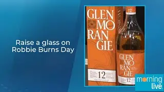 Raise a glass on Robbie Burns Day