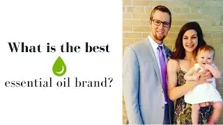 What Is The Best Essential Oil Brand?