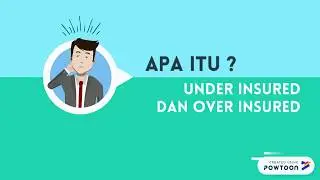 BAHAYA UNDER / OVER INSURED