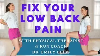 How To FIX Your Low Back Pain For Good (PT & Running Coach Approved)
