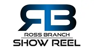 Ross Branch Show Reel | 4k30