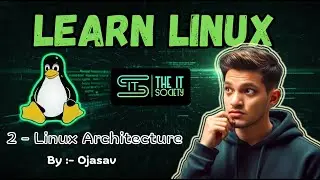 Linux Architecture in Hindi | Kernel & Shell Explained | Linux Operating System | The IT Society