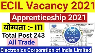 ECIL Apprentice Online Form 2021 | ECIL Apprentice Vacancy 2021 |  ECIL Apprentice Recruitment 2021
