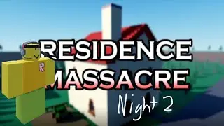 My Residences Massacre playthrough #2