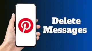 Can we Delete Messages on Pinterest?