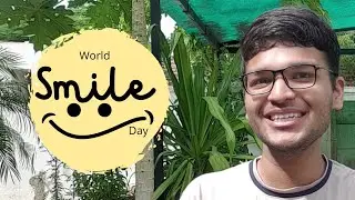 World Smile Day ᕙ⁠(⁠&nbsp;⁠&nbsp;⁠&bull;⁠&nbsp;⁠‿⁠&nbsp;⁠&bull;⁠&nbsp;⁠&nbsp;⁠)⁠ᕗ | Do an act of Kindness | 7th October |