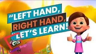 Left Hand, Right Hand, Let&rsquo;s Learn! / Children's Songs for Learning and Fun
