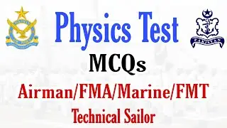 Physics Test Important MCQs For Airman/FMA/Marine/Technical/FMT