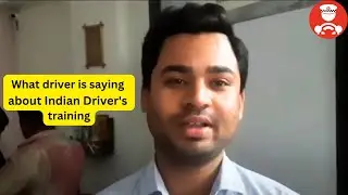 Indian Drivers- What driver is saying about Indian Drivers' training
