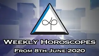 Weekly Horoscopes Video For 8th June 2020 | Preview