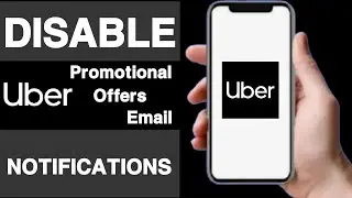 How to disable promotional offers email notifications on uber account||Unique tech 55