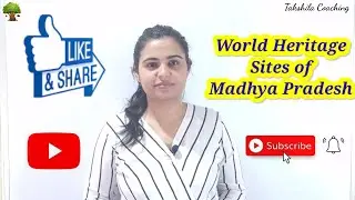 World Heritage site of Madhya Pradesh Part 1