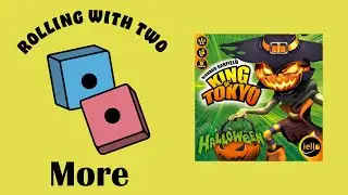 Rolling With More: King of Tokyo Halloween Expansion