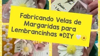 Como fazer Vela de Margarida para lembrança de aniversário ! Super fácil #diy #velas #velaartesanal