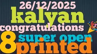 Kalyan 26/12/2025 super open 88888888888 printed congratulations 🎉