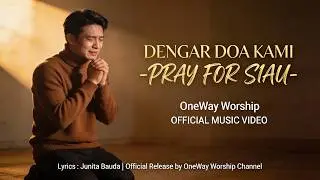 Dengar Doa Kami -- Pray For Siau | Doa & Penguatan Iman