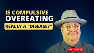 Is Compulsive Overeating Really a 