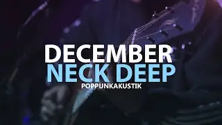 DECEMBER - NECK DEEP ( POP PUNK AKUSTIK )