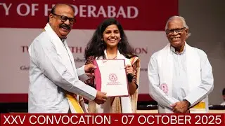 🎓 UoH 25th Convocation 2025 | Innovation, Inclusion & Global Achievers | University of Hyderabad
