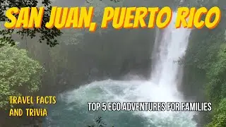 Top 5 Eco-Adventures in San Juan, Puerto Rico #travel #vacation #family
