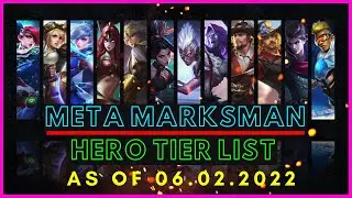 META MARKSMAN MOBILE LEGENDS JUNE 2022 | MARKSMAN TIER LIST MOBILE LEGENDS JUNE 2022