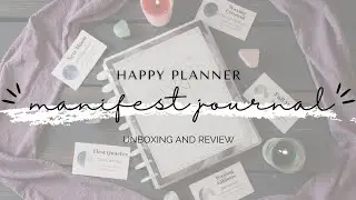 Happy Planner | Manifesting Guided Journal | Unboxing and Review