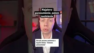 Najpierw porozumienie, potem zwolnienia