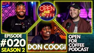 The Don Coogi Episode | Rhode Island Curators, The Daily Note, & More! | The Open For Coffee Podcast