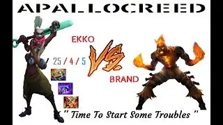 Apallocreed | Ekko vs Brand Mid Ranked Patch 8.9