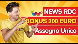 NEWS BONUS 200 EURO E ASSEGNO UNICO - RDC CONTROLLI FALLITI!