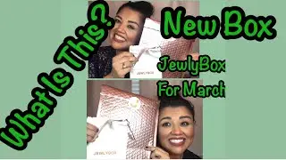 JewlyBox  |  Unboxing  |  March