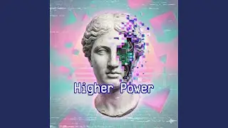 Higher Power