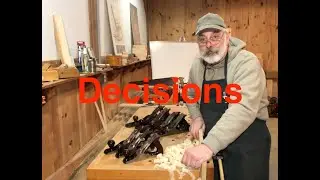 Choices and Decisions - My Woodworking Fork In The Road - Plane Talk Jan 4, 2026