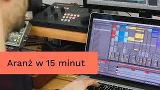 Jak stworzyć aranż utworu w Ableton Live