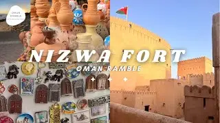 Day Trip Nizwa Souq || Nizwa Fort