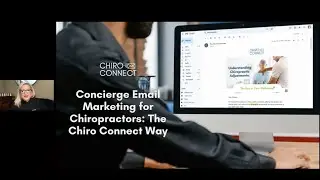 Concierge Email Marketing for Chiropractors: The Chiro Connect Way