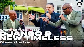 Django Wagner & New Timeless - Where is the love (LIVE) • Muziekfeest op het Plein 2024 / Sterren NL