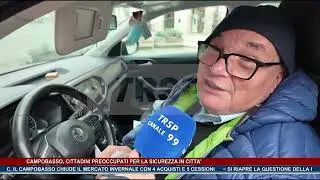 Campobasso, cittadini preoccupati per la sicurezza in citta' TG NEWS MOLISE DEL 04-02-26 - TRSP -