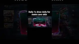 Daily 1x Draw for Metro Zero Skin | Mobile Legends Event