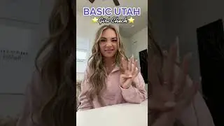 ⭐️Basic Utah Girl Check⭐️ #utah #girls #putafingerdown #basicutahgirl #basicgirlcheck #basicgirl