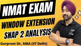 NMAT Window Extension | SNAP Exam 2 Analysis | GIM Goa CAT last date 2 Days Left