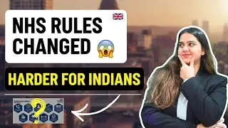 UK NHS Training Update 🚨 Bad News for Indian Medical Graduates?