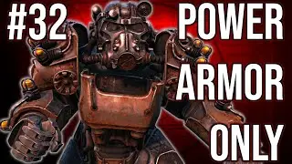 Last Danse | Fallout 4 Survival Mode - Power Armor Only Challenge Run | Episode 32